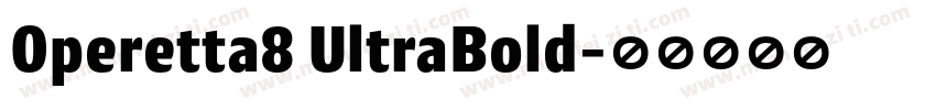 Operetta8 UltraBold字体转换